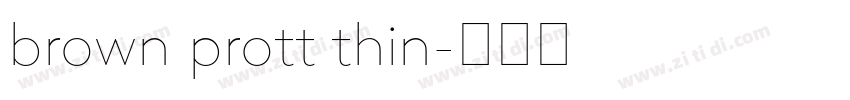 brown prott thin字体转换